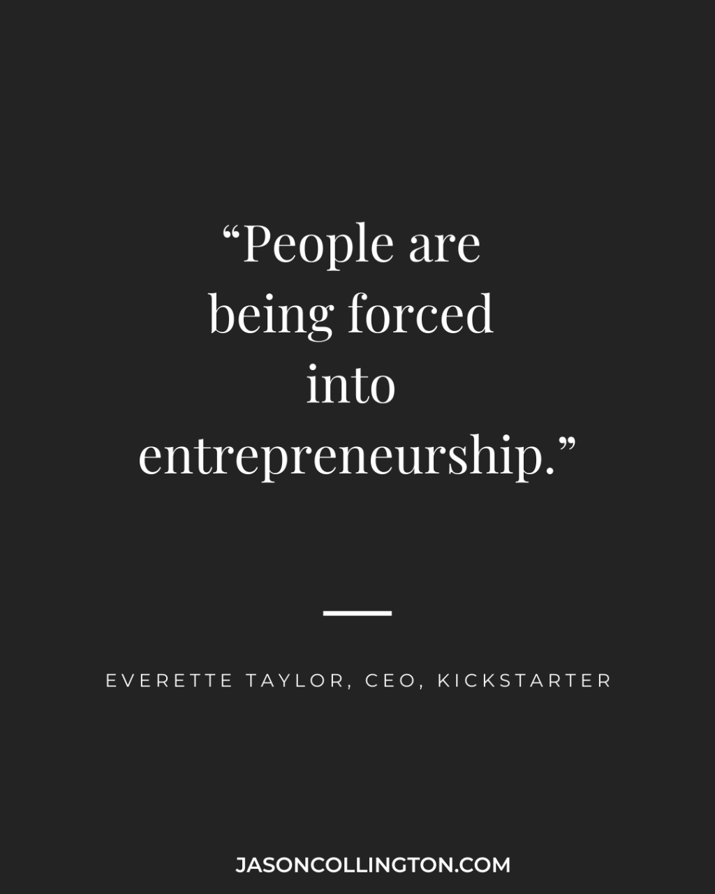 ‘People are being forced into entrepreneurship’